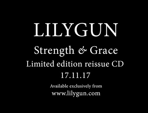 Lilygun's Strength and Grace Album Reissue promo